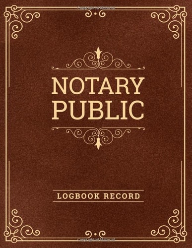 Notary Public: Professional Notary Logbook For Recording Notarial Acts