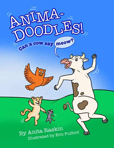 Animadoodles Can a Cow Say MEOW?