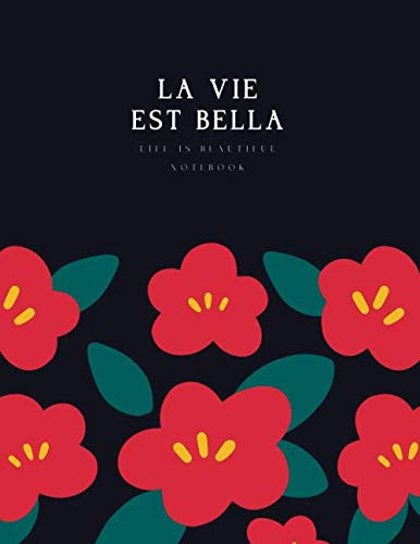 Dark Night Camillia Flowers Lecture Notebook: Enjoy Your Class Blank Journal (La Vie Est Bella)