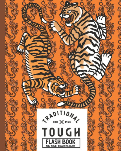Traditional Tough Tattoo Designs Adult Coloring Book