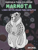 Libro de colorear para adultos - Mandala para colorear - Animal - Marmota