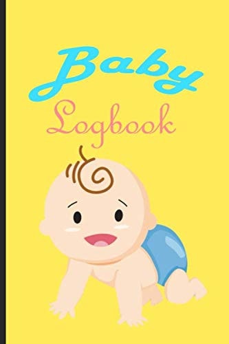 baby logbook : For Nursing Mom's, Daily Log Book For Baby's: Feeding, Sleeping, and Pooing Schedule