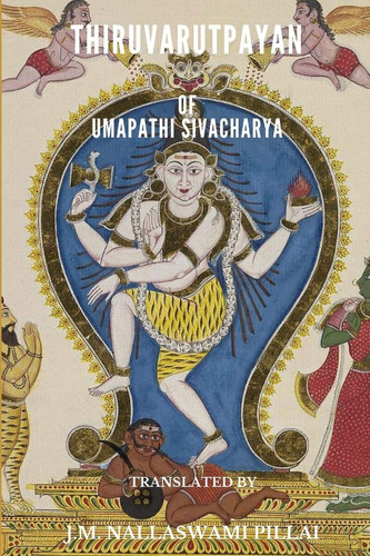 Thiruvarutpayan Of Umapathi Sivacharya
