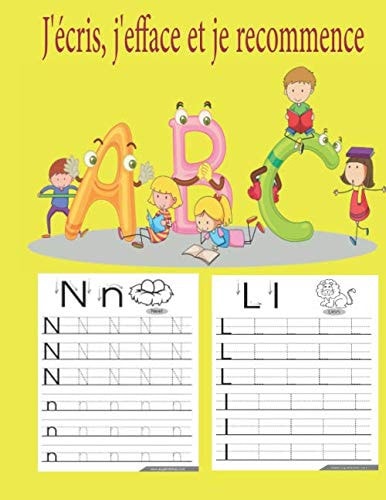 J'écris, j'efface et je recommence: d'écriture des lettres de l'alphabet à remplir ,Tracer les lettres de l'alphabet - Adapté pour les enfants entre 3 ... x 11 ,cadeau pour enfants. (French Edition)