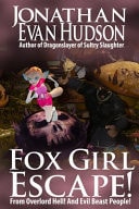 Fox Girl Escape!