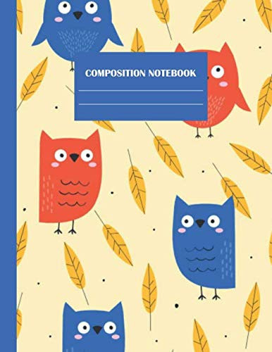 Composition Notebook: 8.5” X 11”-110 Blank Lined Cute Notebook for Kids ; School Home Work Writing Book ; Composition One Subject Wide Ruled Notebook ... Ruled Journal For Boys, Girls ,Women ,Teens