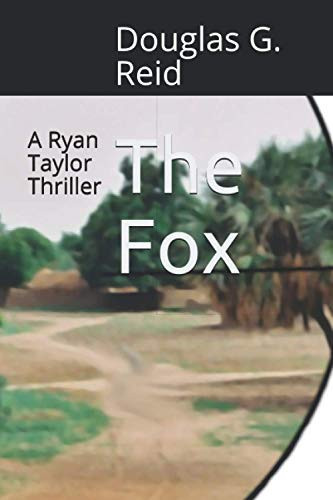 The Fox A Ryan Taylor Thriller
