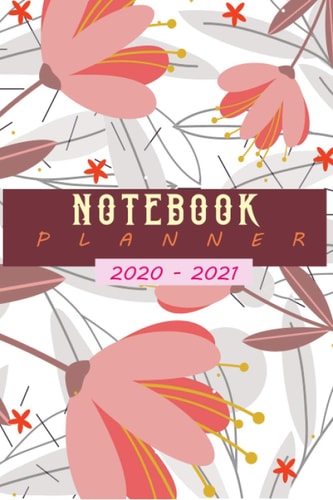 NoteBook Planner 2020 - 2021: - Academic Weekly & Monthly Planner with Tabs, Size 6 x 9, September 2020 – August 2021, Perfect cover with back pocket - Cream paper - with calendar - Design teal flower