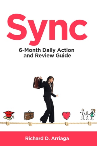 Sync: 6-Month Daily Action and Review Guide