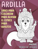 Libro para colorear para aliviar el estrés para adultos - Menos de 10 euro - Animal - Ardilla