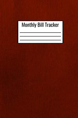 Monthly Bill Tracker: Document Your Expenses And Payments Due - Monthly Expense And Payment Organizer