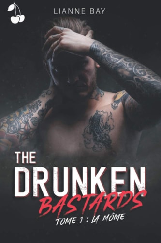 The Drunken Bastards La Môme