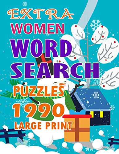 Extra Women Word Search Puzzles: 1990 Large Print Activity Challenge for Adults and Senior