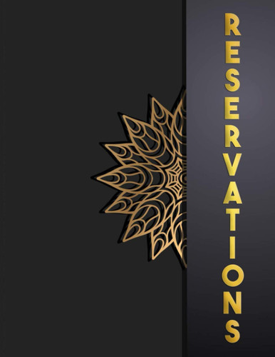 Daily Reservations: For Restaurant 2020 2021 | Reservation hostess Log Book | Daily Table Record And Schedule Tracker | Appointment Book | 365 Day Guest Booking Diary Mandala Cover