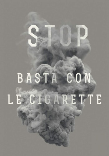 Stop basta con le sigarette: giornale di bordo, un modo semplice per finalmente smettere di fumare (Italian Edition)