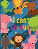 I Can Colour Toddler Coloring Book, 8.5 by 11 Inch, 95 Pages.
