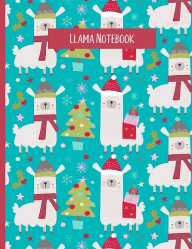 Llama Notebook: Wide Ruled Paper And 100 Pages - Cute Llama Notebook With Teal Christmas Theme
