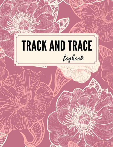 Track and Trace logbook: Contact Log | Record Date, Name, Phone, Email, Time In & Out, Signature |track trace log book visitor log | register and organizer logbook | best gift for busniess