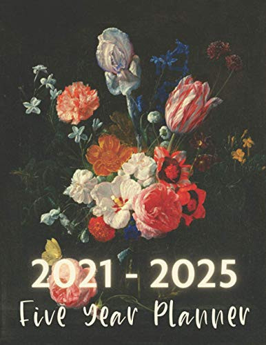 Five Year Planner 2021 - 2025 Black Colorful Floral Flower Vase: 60 Months Calendar Monthly Planner Schedule Organizer with to Do List (Daily Weekly Monthly Planner)