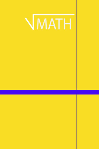 Math: 6 X 9 Inches 120 Pages Student Math Graph Paper Squares Graphing Notebook, Grid Paper Composition Notebook, ... and Graph Paper Notebooks and Journals