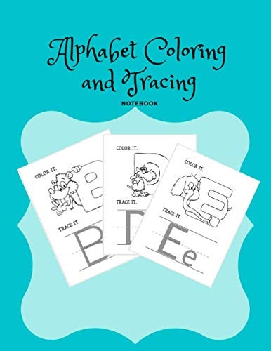 Alphabet Coloring and Tracing Notebook Gifts For Kids Letter Tracing Coloring Animals Preschool Handwriting Workbook