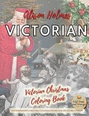 Victorian Christmas Coloring Book Old Fashioned Christmas Coloring Books for Adults Relaxation