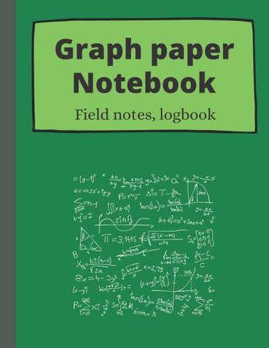 Graph paper notebook field notes logbook: Notebook to log your work 200 pages (100 sheets)