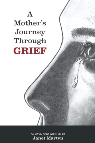 A Mothers Journey Through Grief