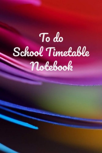 To do School Timetable Notebook