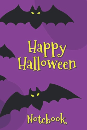 Happy Halloween Notebook: Autumn and Fall Journal with Fun Halloween Cover Illustration