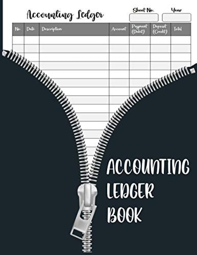 Accounting Ledger Book Accounting Ledger for Bookkeeping, Tracking Finances and Transactions, Bookkeeping for Dummies, 8. 5 X 11 In, 120 Pages, Ledger Nano, Checkbook Register, Accounting All in One for Dummies, Financial Accounting Walther, Large Size