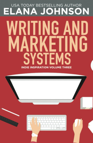 Writing and Marketing Systems