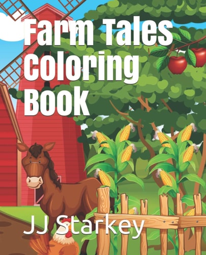 Farm Tales Coloring Book