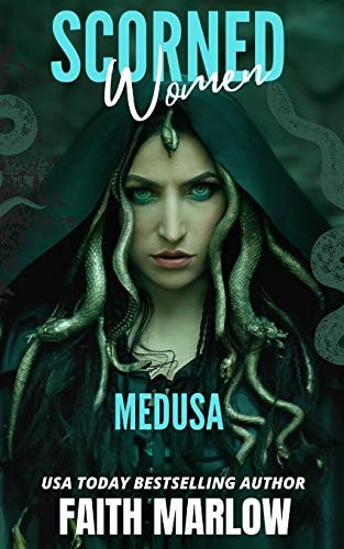 Scorned Women Medusa