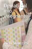 Deviati Dal Mio Insegnante