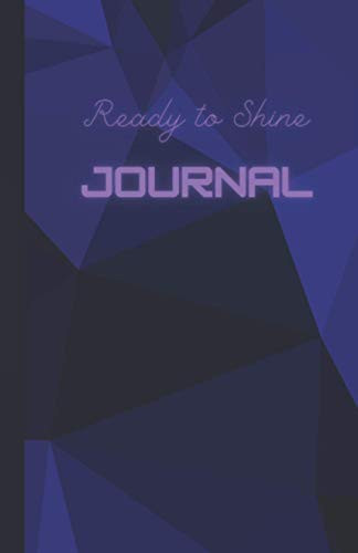 Ready to Shine journal- blue cover designed (5.5*8.5 inches)180 ruled pages