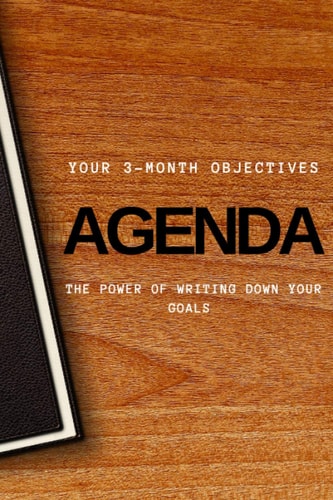 Agenda: 3 Month Objectives