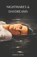 Nightmares & Daydreams