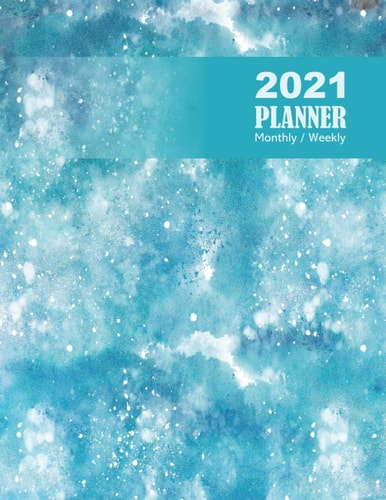 2021 Planner Monthly / Weekly: 2021 Monthly Desk Calendar | 2021 Monthly Calendar Planner | Weekly Planner 2021 8.5 x 11