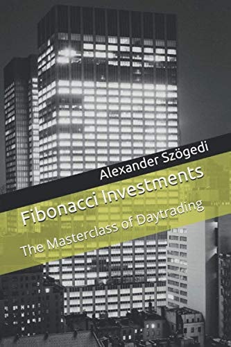 Fibonacci Investments The Masterclass of Daytrading