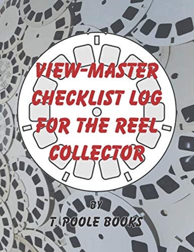 View-Master Checklist Log for the Reel Collector: An effective method for organizing your View-Master collection.