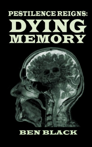 Dying Memory (The Black Undeath Series)