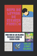 Sopa de Letras de Ciencia Ficción Para Fans de Las Mejores Películas y Series de Ciencia Ficción