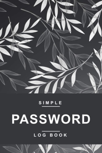 Password Log Book: Simple Internet Password Book with Alphabetical Tabs