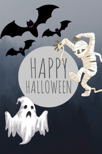 Happy Halloween Simple Lined Notebook for Kids, Cute Notebook for ,Girls, Boys, Students Perfect for Writing at Home Or School , 120 Pages 6 X 9 Inch