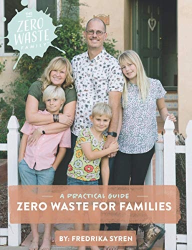 Zero Waste for Families: A Practical Guide