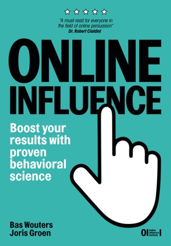 Online Influence Boost Your Results with Proven Behavioral Science