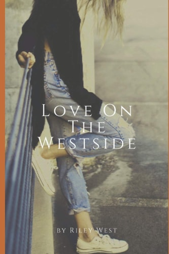 Love on the Westside