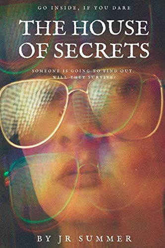 The House Of Secrets: A gripping thriller where a fresh start turns into a fight for survival. What would you do for fame?