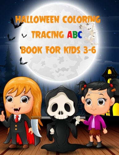 Halloween: Coloring Tracing ABC Book for Kids 3-6